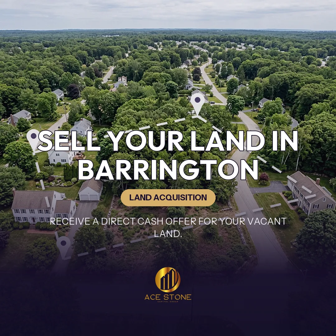 Editorial cover for AceStone Capital Group's land acquisition pathway in Barrington, Rhode Island, showing vacant residential land.