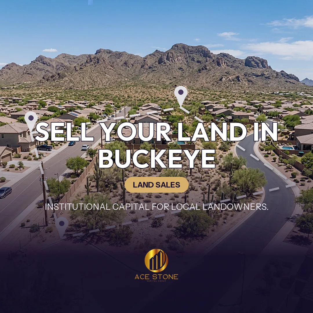 Editorial cover for AceStone Capital Group's land acquisition pathway in Buckeye, Arizona, showing vacant residential land.