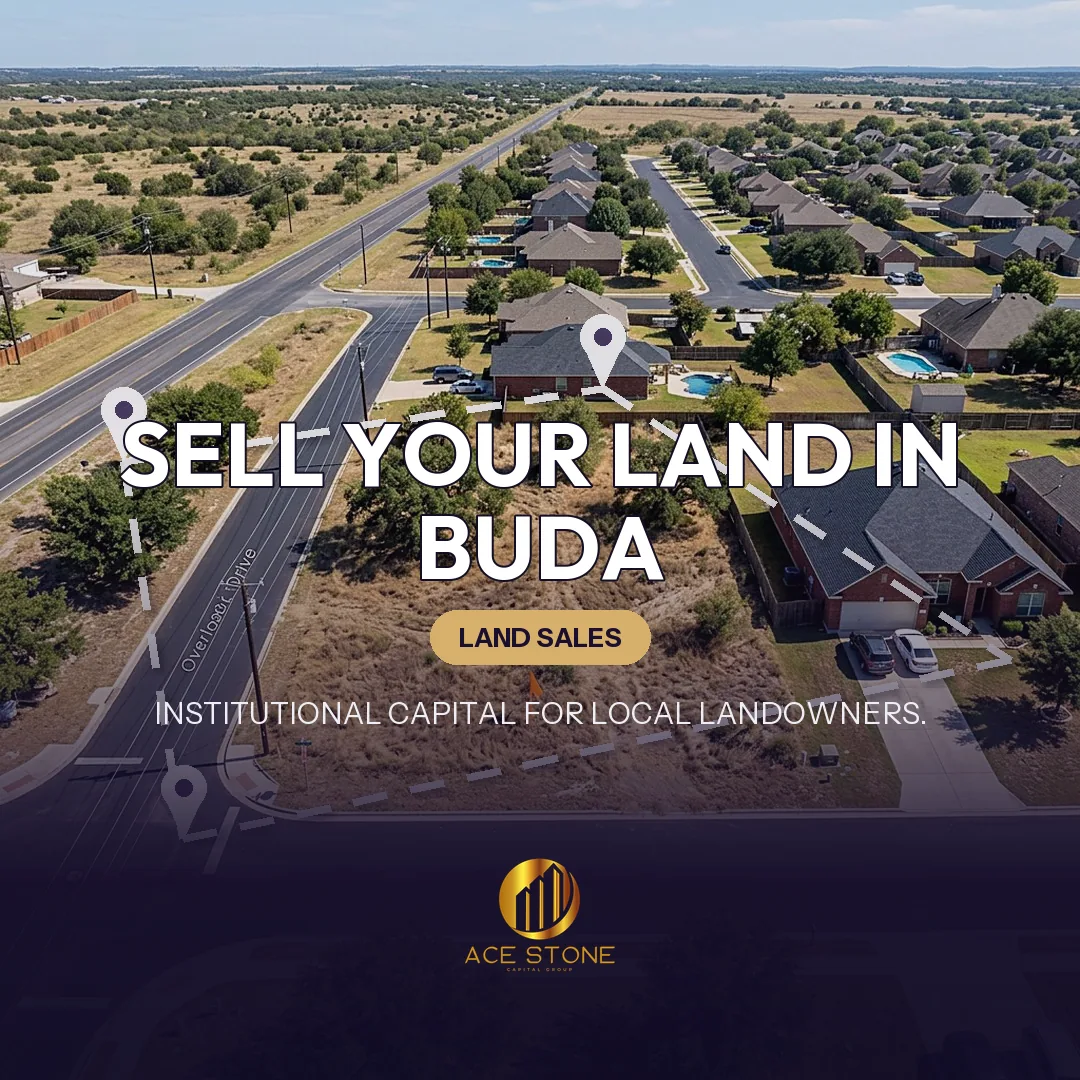 Editorial cover for AceStone Capital Group's land acquisition pathway in Buda, Texas, showing vacant residential land.