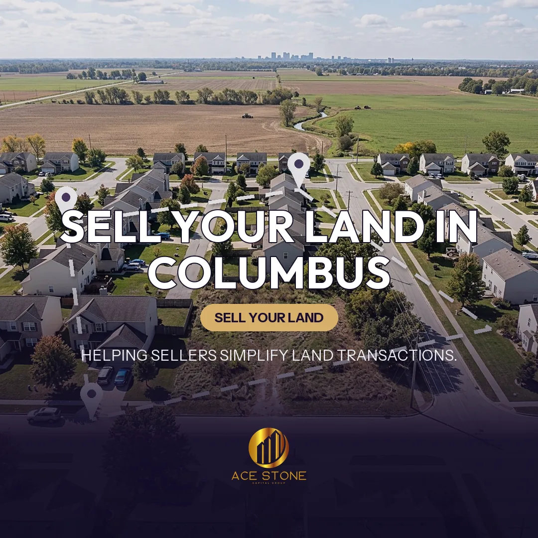 Editorial cover for AceStone Capital Group's land acquisition pathway in Columbus, Ohio, showing vacant residential land.
