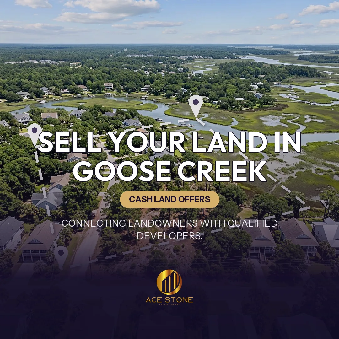 Editorial cover for AceStone Capital Group's land acquisition pathway in Goose Creek, South Carolina, showing vacant residential land.