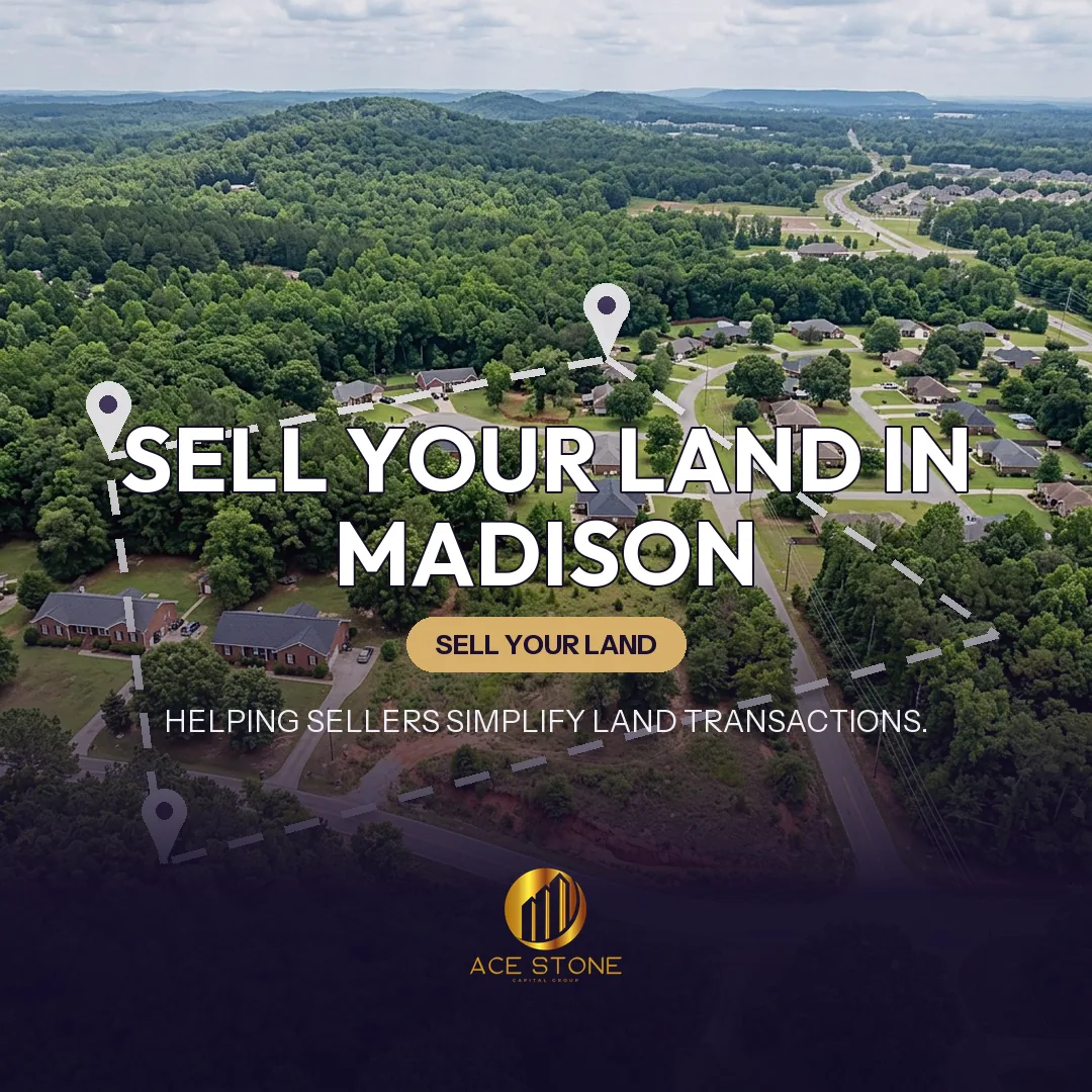 Editorial cover for AceStone Capital Group's land acquisition pathway in Madison, Alabama, showing vacant residential land.