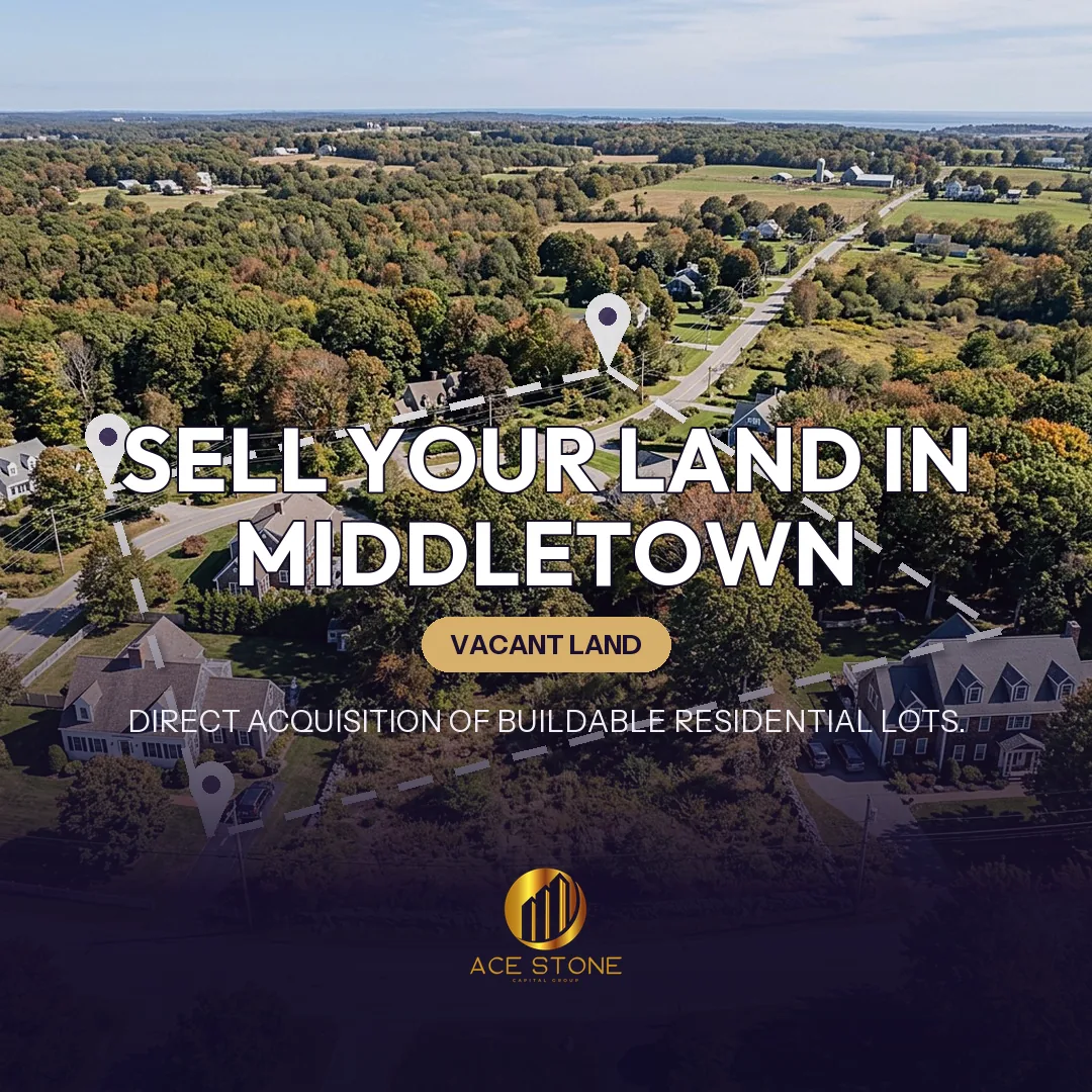 Editorial cover for AceStone Capital Group's land acquisition pathway in Middletown, Rhode Island, showing vacant residential land.