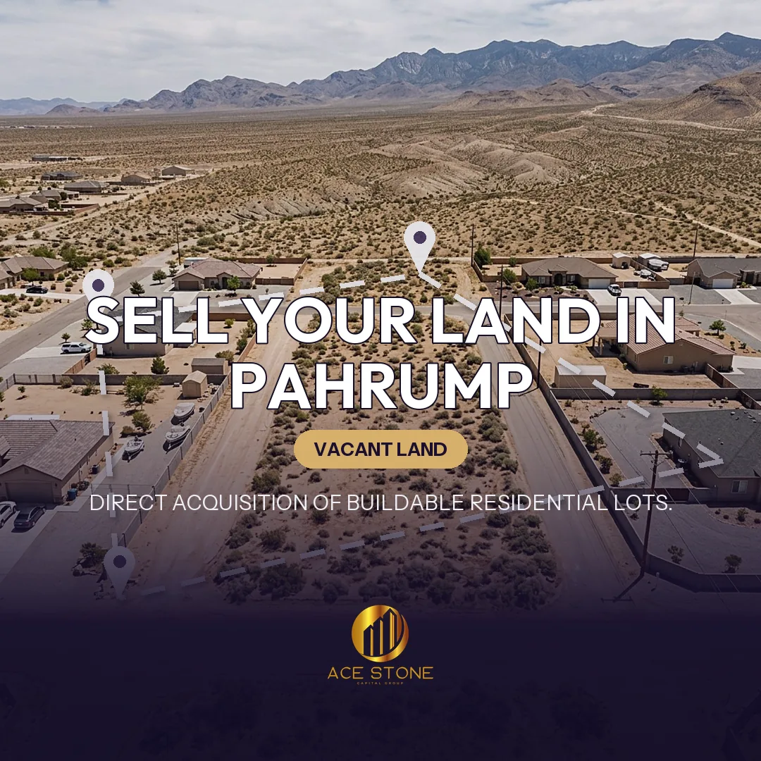 Editorial cover for AceStone Capital Group's land acquisition pathway in Pahrump, Nevada, showing vacant residential land.
