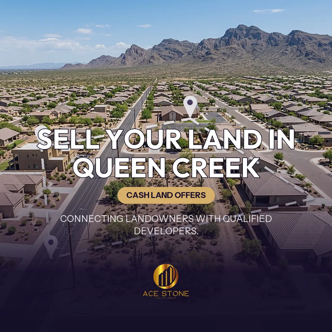 Editorial cover for AceStone Capital Group's land acquisition pathway in Queen Creek, Arizona, showing vacant residential land.